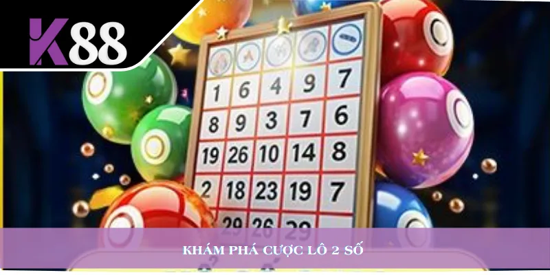 Khám phá cược lô 2 số 